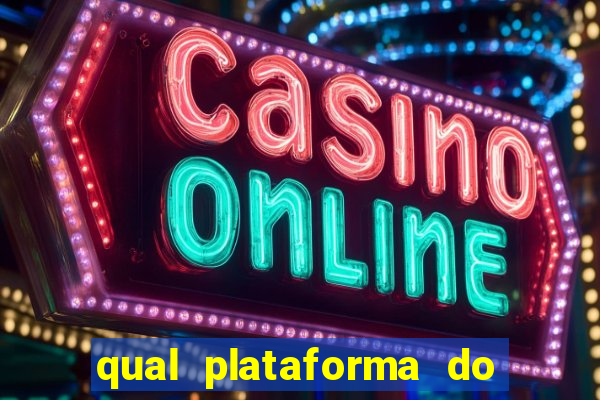 qual plataforma do fortune tiger