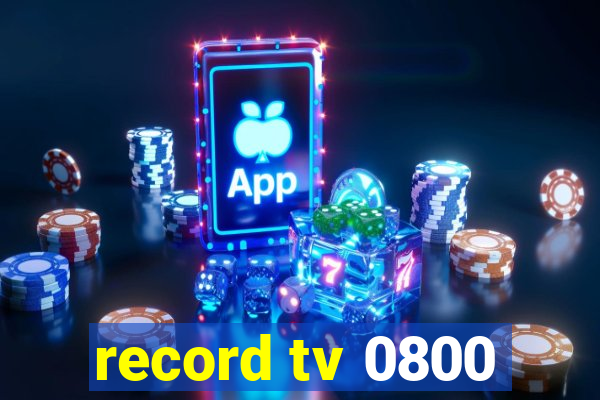 record tv 0800