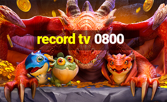 record tv 0800