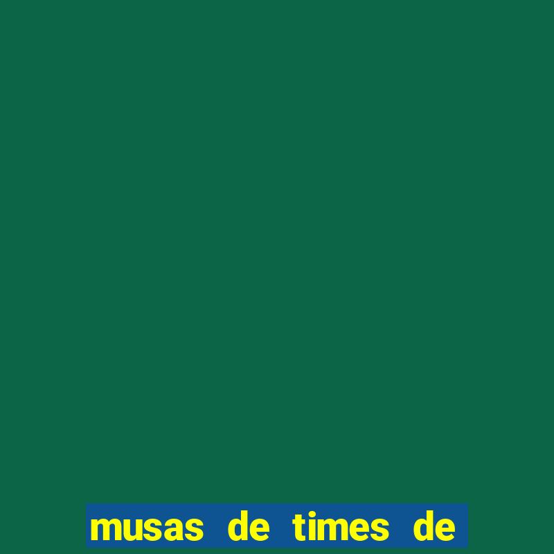 musas de times de futebol nuas