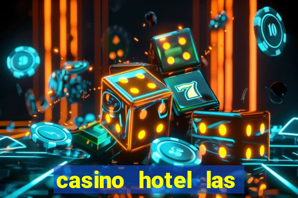 casino hotel las vegas nv