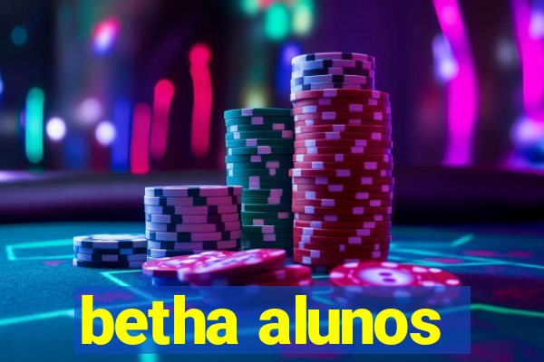 betha alunos