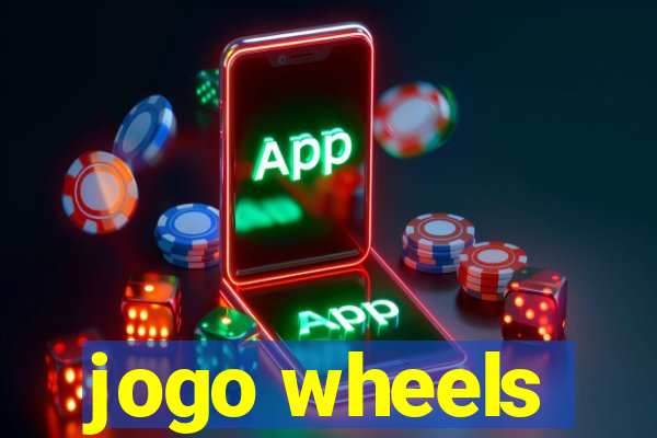 jogo wheels