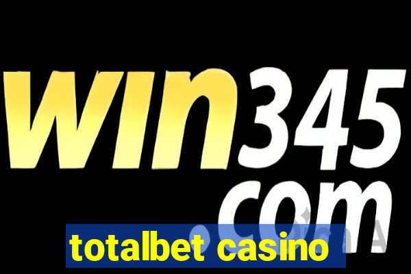 totalbet casino