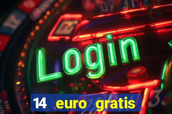 14 euro gratis casino bonus