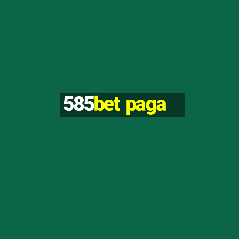 585bet paga