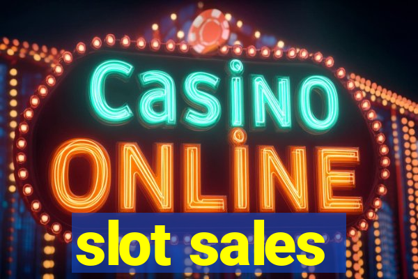 slot sales