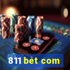 811 bet com