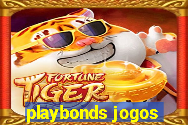 playbonds jogos