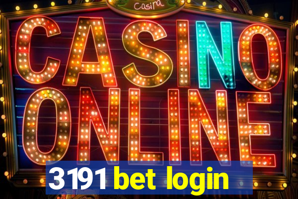 3191 bet login