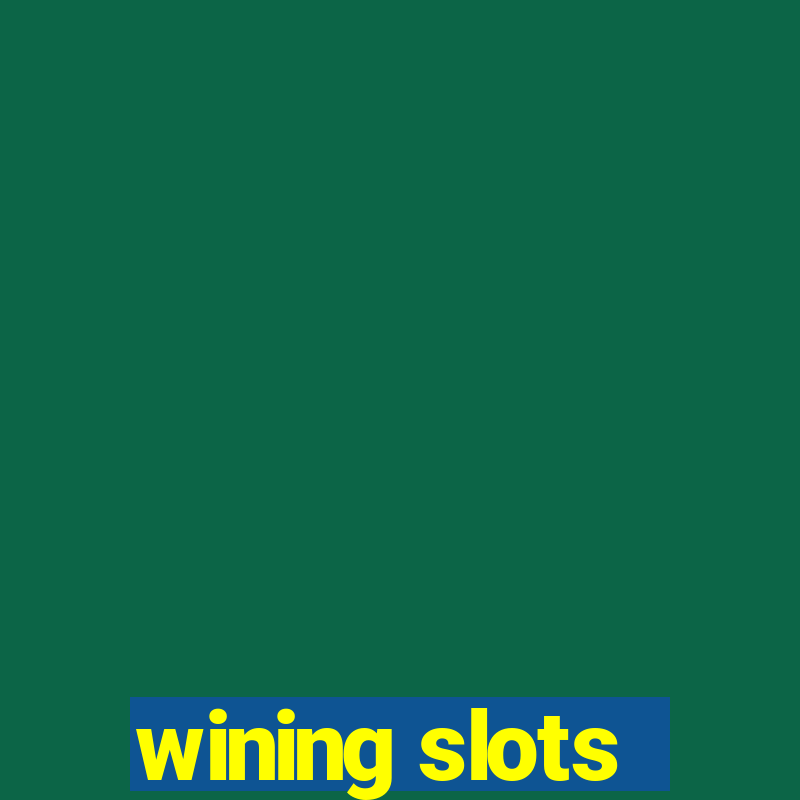 wining slots