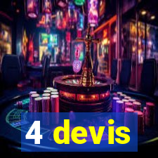 4 devis