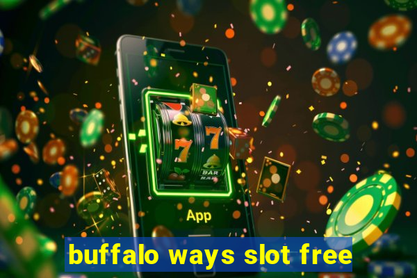 buffalo ways slot free