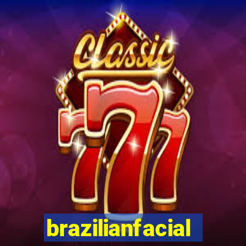 brazilianfacial