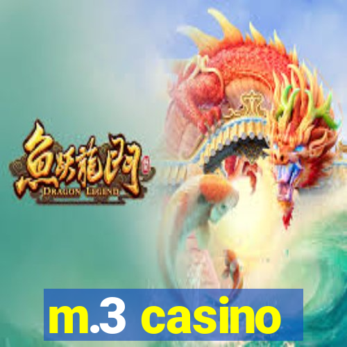 m.3 casino