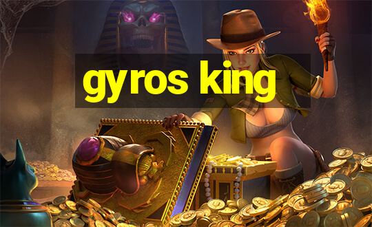 gyros king