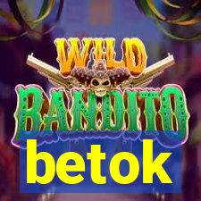 betok