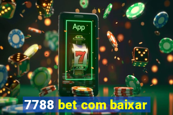 7788 bet com baixar