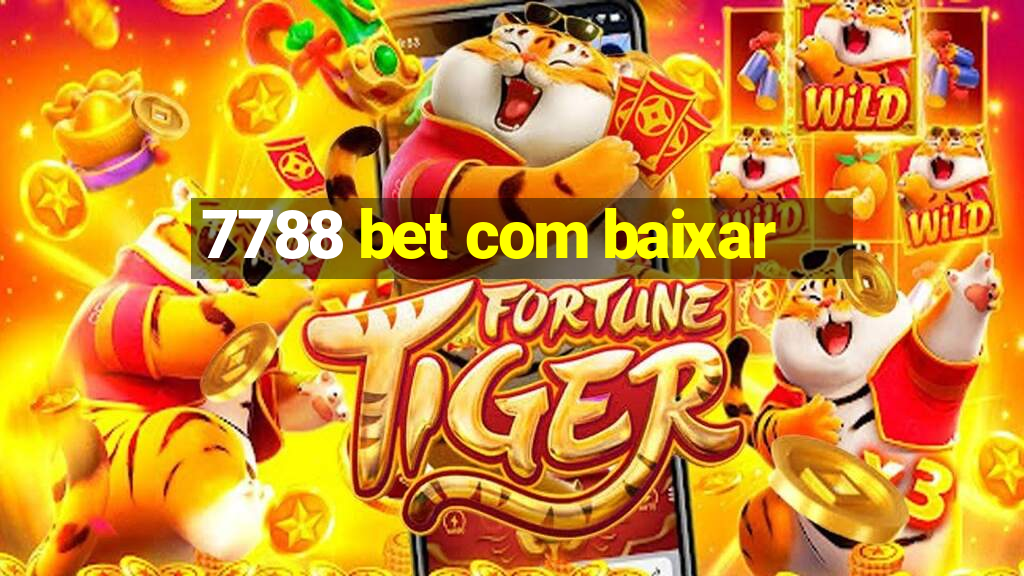 7788 bet com baixar