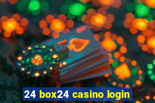 24 box24 casino login