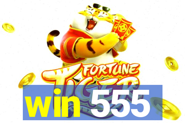 win 555