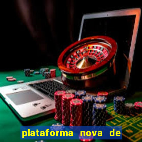 plataforma nova de jogos slots