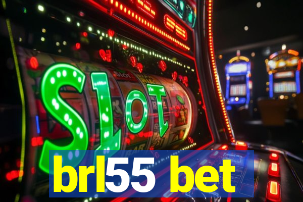 brl55 bet