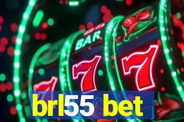 brl55 bet