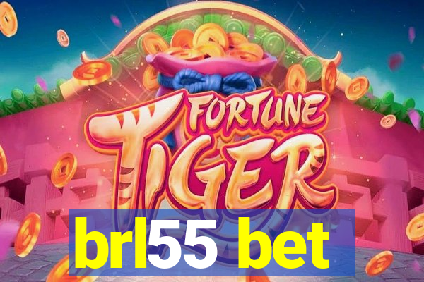 brl55 bet