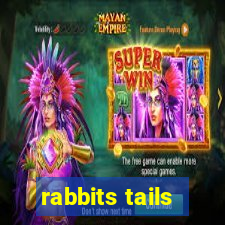 rabbits tails