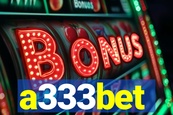 a333bet