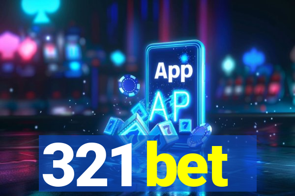 321 bet