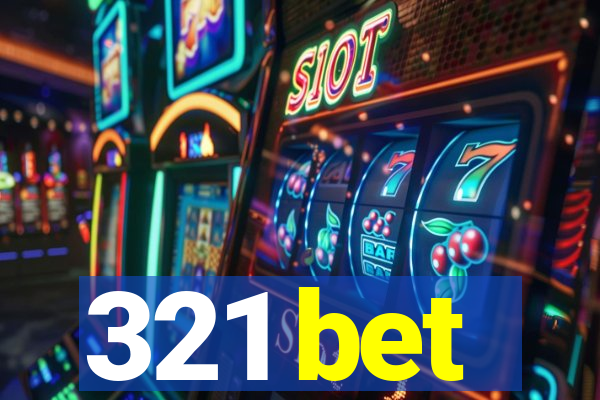 321 bet