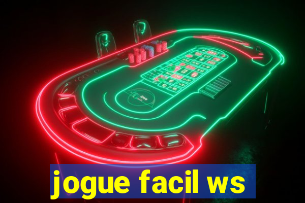 jogue facil ws