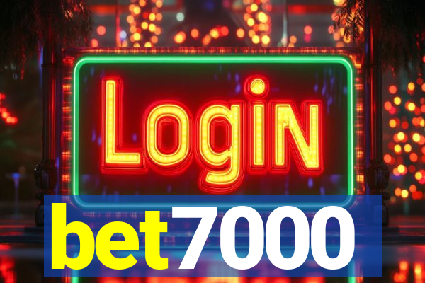 bet7000