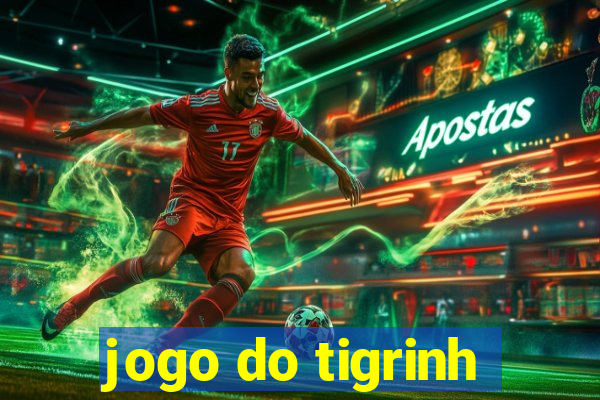 jogo do tigrinh