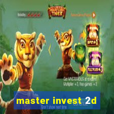 master invest 2d