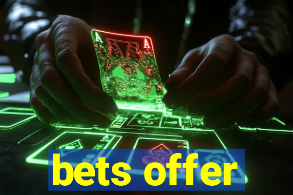 bets offer