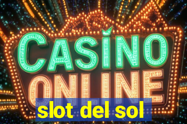 slot del sol