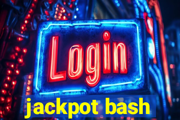 jackpot bash