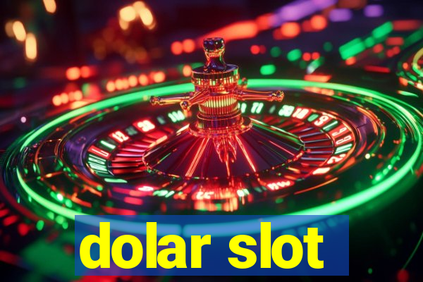 dolar slot