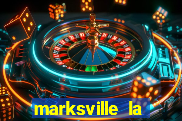 marksville la paragon casino