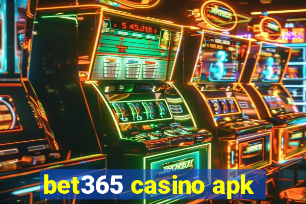 bet365 casino apk