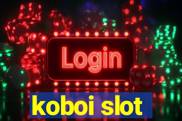 koboi slot