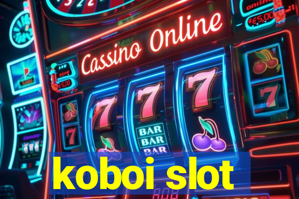 koboi slot