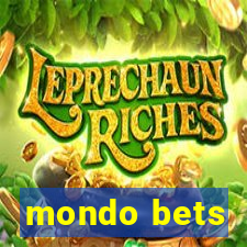 mondo bets