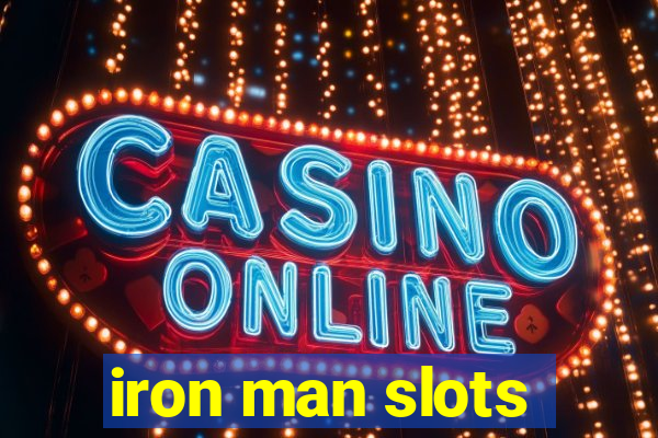 iron man slots