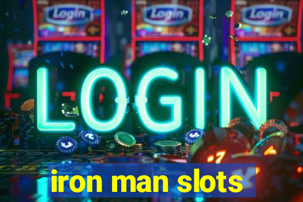 iron man slots