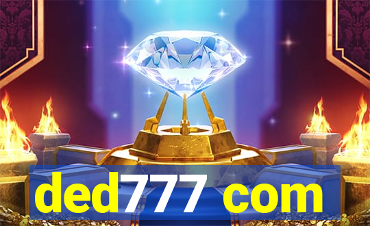 ded777 com