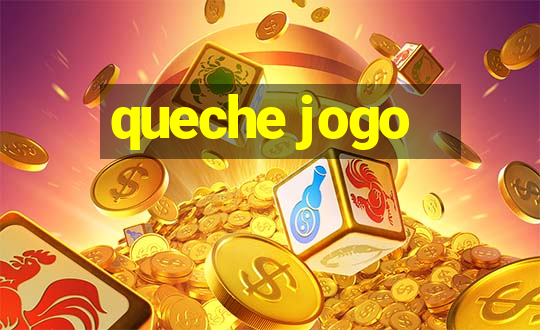 queche jogo